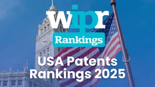 New rankings recognise top US patent firms and lawyers